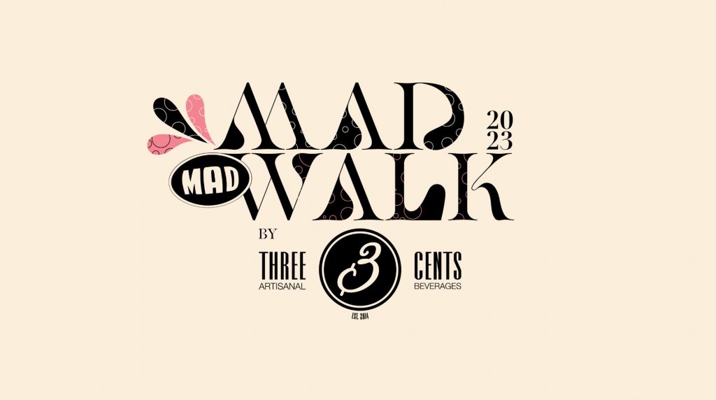 MadWalk 2023 by Three Cents: Αγαπημένοι καλλιτέχνες, κορυφαίοι σχεδιαστές και fashion brands