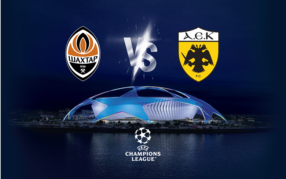 UCL: Σαχτάρ-ΑΕΚ